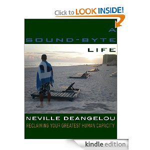 A Sound-Byte Life